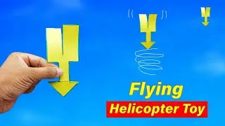 How to Make Paper Helicopter - Flying Arrow Toy - Helicopter Flying Toy