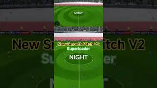 Pes 2017 | New Smooth Pitch V2 Superloader 