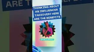 Unlock the Power of Influencer Takeovers in 2024! 🚀 | #shorts #digitalmarketing #influencermarketing