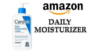 HOW TO USE CERAVE DAILY MOISTURIZING LOTION | AMAZON FINDS!! 🧴