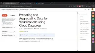 Preparing and Aggregating Data for Visualizations using Cloud Dataprep || #GSP823 || #2025 Solution