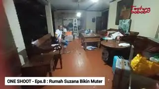 rumah suzana bikin muter‼️ONE SHOOT eps.8 ✔️