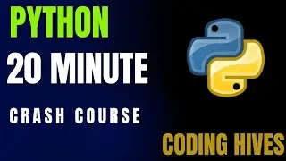 Learn Python in 20 MINUTES! Beginner Friendly | Fast & Easy| Coding Hives