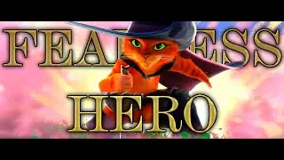 Puss in Boots: The Last Wish | Fearless Hero
