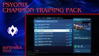 Psyonix Champion Training Pack September 2023 | Rocket League