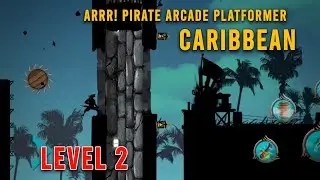 Arrr! Pirate Arcade Platformer | Caribbean | Level 2
