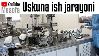 😷 Niqob, maska ishlab chiqarish uskunasi ish jarayoni haqida