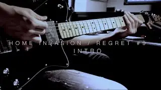 Home Invasion / Regret #9 Intro (Steven Wilson) | Guitar Cover