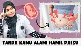 BEGINI TANDA DAN GEJALA HAMIL PALSU - DOKTER WSP