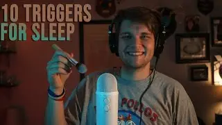 ASMR - 10 Great Triggers for Sleep