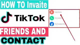 how to invite friends on tiktok