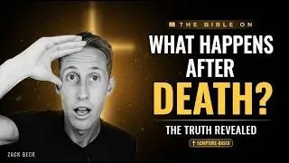 What Does The Bible Say About Death?