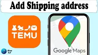 How to add a shipping address on Temu