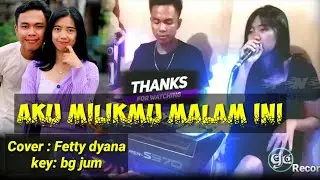 Aku milikmu malam ini || cover Fetty dyana || CJArecord ||FNS
