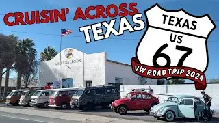 2024 Texas US Route 67 VW Road Trip