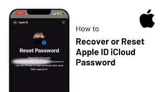 (2024) Forgot Apple ID Password  3 Ways to Recover Reset Apple ID iCloud Password