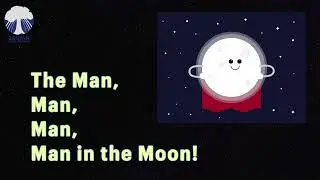 The Man in the Moon | Fourth Grade English Sing-Along