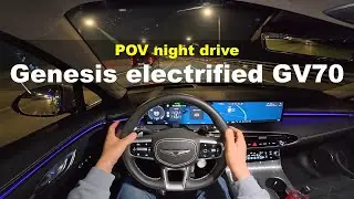 2025 Genesis electrified GV70 POV night drive