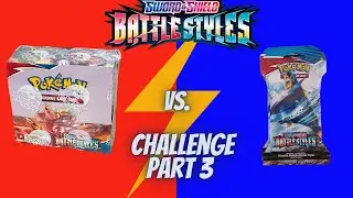 🔥 CHALLENGE DISPLAY vs  SINGLE BOOSTER PACKS 🔥 BATTLE STYLES OPENING POKEMON TCG – part 3