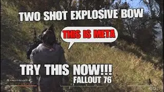 NEW F76 - Two Shot Bow - OP META