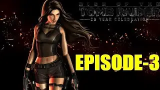 RISE OF THE TOMB RAIDER (20 YEAR CELEBRATION) || WALKTHROUGH PART 3 || i7 9750H || GTX 1650