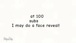 I may do a face reveal