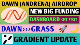 Dawn Airdrop Update | Andrena Airdrop | Dawn Airdrop Dashboard Update | Gradient Airdrop Update
