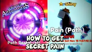 Anime Adventure How To Get Secret Pain In the new Naruto Update - [Roblox]