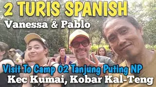 Bersama 2 Turis Spain Visit To Camp 02, Tntp #bersama #dua #turis #spain #camp #tntp #shorts #kumai