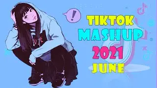 🎵️ Tiktok Mashup June 2021 🎵 TikTok Mashup 2021 ️🎵  ️Tik Tok Mashup 2021 #10