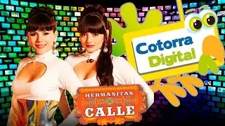 Las hermanitas calle