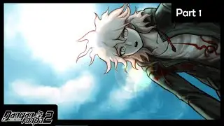 Danganronpa 2:Goodbye Despair|| Where are we? || Part 1