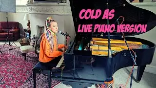 Cold As - Vicky O'Neon (Live piano version)