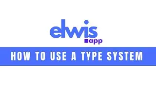 Series of Basic Tutorials - 2.How to use a Type System