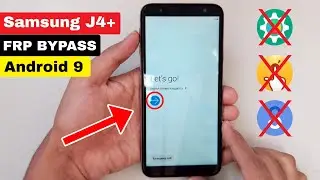 Samsung J4 Plus FRP Unlock/Google Account Lock Bypass Android 9/Android Hidden Settings Not Working