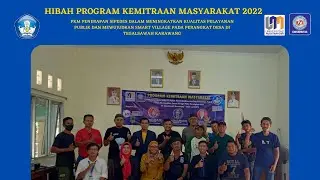 HIBAH KEMDIKBUDRISTEK Skema Program Kemitraan Masyarakat Tahun 2022 #PKM UNM-UBSI