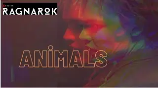 Ragnarok (Netflix Series)-Animals (Danny Olson Remix)