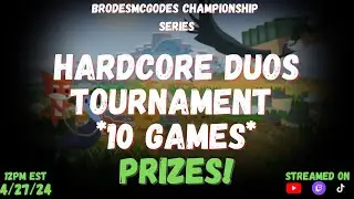 $150 Hardcore Duos Tournament! | BrodesMcGodes Championship Series | $50 Chat giveaway!