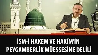 Osman Bostan - 30. Lem'a-3. Nükte-5. Nokta-2. Mesele - İsm-i Hakem ve Hakîm'in Peygamberlik Müessesi