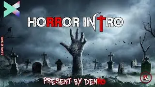 Filmora X | How to Make HORROR INTRO in Filmora X | Filmora X Tutorial