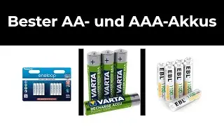 AA- und AAA-Akkus Test - 9 Bester AA- und AAA-Akkus - 2021
