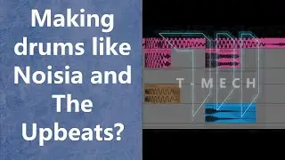 Making drums like Noisia and The Upbeats!  (Ableton Live)