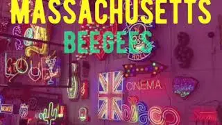 Massachusetts - BeeGees (Cover)