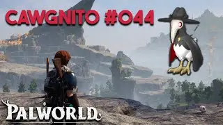 All about Cawgnito #044 | Palworld