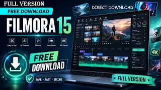 Filmora 15 Free Download Official Version | Install, Setup & New Features Guide | 