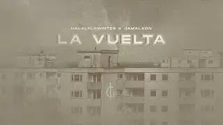 LA VUELTA – HALALFLOWRITER X 1GOD LIFE