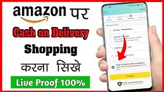 Amazon cash on delivery problem | amazon se online shopping kaise kare | pay on delivery problem