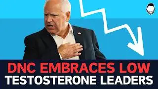 CNN Cheers as DNC Embraces LOW TESTOSTERONE Leaders