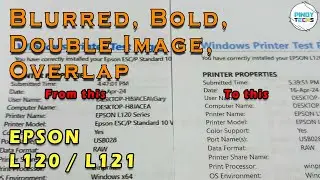 FIXED! EPSON L120 / L121 Blurred, Double Image, Overlap, Bold OUTPUT | PinoyTechs (Tagalog)
