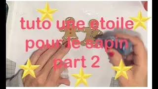 Tuto une étoile pour le haut du sapin deuxième et dernière partie  😃suis contente du rendu 😍